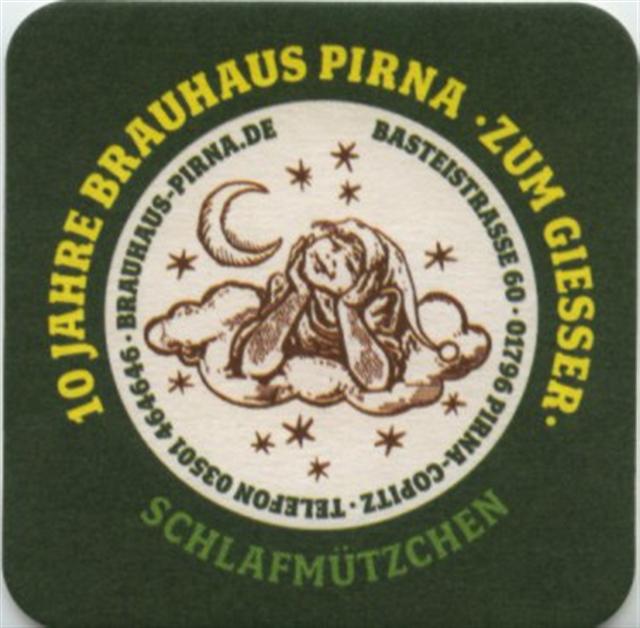 pirna pir-sn zum giesser 10 jahre 6a (quad185-schlafmtzchen)